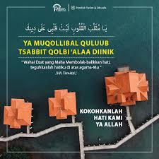 Ya muqollibal qulub tsabbit qolbi ala diinik wahai dzat yang memegang hati kuatkan lah iman kami di atas agamamu hr. Pondok Yatim Dhuafa Auf Twitter Allah Yang Maha Membolak Balikkan Hati Manusia Ya Muqollibal Qulub Tsabbit Qolbi Alaa Diinik Wahai Dzat Yang Maha Membolak Balikkan Hati Teguhkanlah Hatiku Di Atas Agama Mu Nasehat Https T Co Iy1elqnrlz