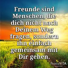 Freundschaften Pflegen Freundschaft Pflegen Lebensweisheiten Spruche Spruche