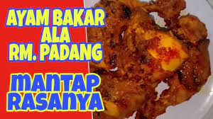 Ayam Bakar Ala Rm Padang Mantap Bumbu Dan Rasanya Youtube Ayam Asam Jawa Dapur