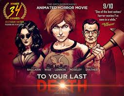 For comparison, the film has thrived internationally, tallying $242 million in those markets since its. Coverage Ink Films To Your Last Death 2 Most Awarded Horror Movie Of 2020 Coverage Ink