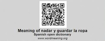 NADAR Y GUARDAR LA ROPA - Spanish open dictionary