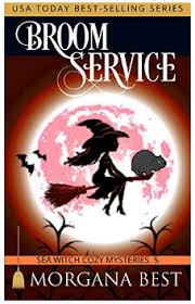 The witch sycorax in shakespeare's the tempest is often interpreted to be a sea witch. Broom With A View Sea Witch Mysteries 2 By Morgana Best