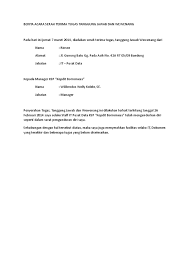 Sekretaris dpc pkb jember, ayub junaidi mengatakan surat tugas tersebut merupakan awal dari surat rekomendasi parpol. Penyerahan Contoh Surat Serah Tugas