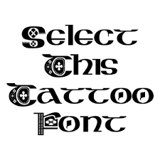 Lettering styles include tribal, traditional sailor, blackletter, fancy, cursive, script, etc. Free Celtic Tattoo Fonts Tattoo Font Generator