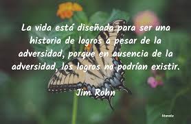 Mellores frases de jim rohn Jim Rohn La Vida Esta Disenada Para S