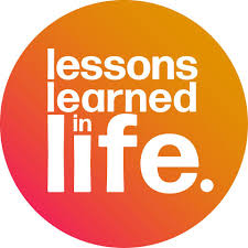 Lessons Learned In Life