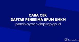 Cara cek penerima bpum umkm depkop.go.id. Berita Terbaru Seputar Umkm Liat Berita