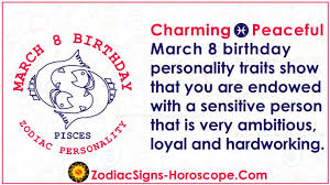 The most manipulative thing each zodiac sign does. March 8 Zodiac Full Horoscope Birthday Personality Zsh