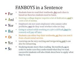 Fanboys Bakersfield College Writing Center Writing Lessons Sentences Drama Ideas