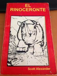 El gran rinoceronte se detiene. Libro El Rinoceronte Alexander Scott Pdf
