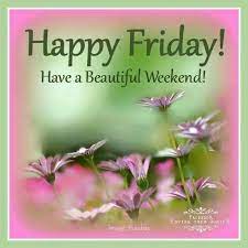 Pin On Quotes For Friday