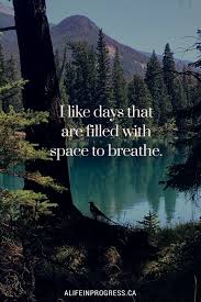 What If All I Want Is A Mediocre Life Simple Life Quotes Nature Quotes New Adventure Quotes