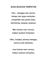 Bersoal jawab menggunakan bahasa yang mudah. Lirik Lagu Buah Buahan Tempatan