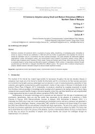 See which companies made the list and are worth checking out. Pdf E Commerce Adoption Among Small And Medium Enterprises Smes In Northern State Of Malaysia