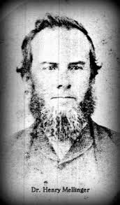 Dr Henry Mellinger (1822-1873)