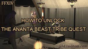 Requires you to equip promise wristlet, which requires a class at level 50. Ffxiv Unlock The Ananta Beast Tribe Quest Guide By Gold Raiditem