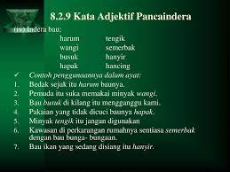 Kata sendi menunjukkan perkaitan antara satu perkataan/frasa dengan perkataan/frasa yang lain. Kata Adjektif Ppt Download