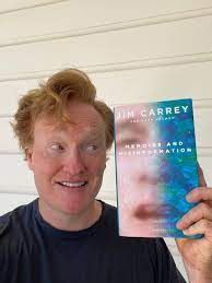 Последние твиты от conan o'brien (@conanobrien). Conan O Brien On Twitter I Really Enjoyed Jimcarrey S Memoir Like Jim The Book Is Wildly Comic Inventive Subversive And Made Primarily Of Compressed Paper Pulp Https T Co P7nniixlzb Https T Co Pj24fapo1a