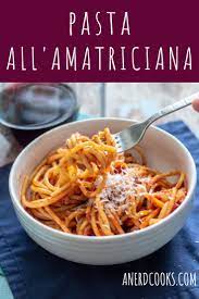 Bucatini All Amatriciana Pasta Recipe A Nerd Cooks Recipe Pasta All Amatriciana Nerd Cooking All Amatriciana