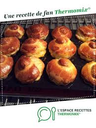 Briochettes Du Boulanger Recette Recette Recettes De Cuisine Recette Thermomix Dessert