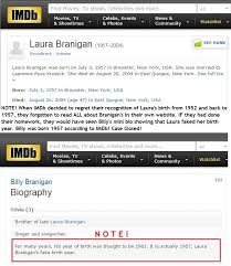 From Imdb Website You Can Read How Imdb Knew That Laura Faked Her Birth Year According To Imdb Laura Was Born 1952 And Billy Was Imdb Movies Birth Year Laura