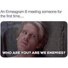Best Enneagram Memes And Images For Types 1 9 Type 6 Enneagram Enneagram Type 5 Enneagram
