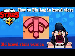How To Fix Lag In Brawl Stars Tutorial Outdated Ø¯ÛŒØ¯Ø¦Ùˆ Dideo