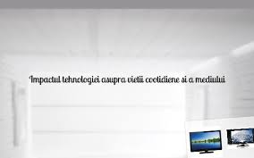 We did not find results for: Impactul Noilor Tehnologii Asupra Vietii Cotidiene By Marginean Maria