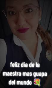 #diadelmaestro #CapCut @Iluy Ahcor