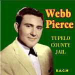 BACM Country Music Records: webb-pierce-tupelo-county-jail