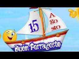It originates from feriae augusti, the festival of emperor augustus, who made the 1st of august a day of rest after weeks of hard work on the agricultural sector. 15 Agosto Buon Ferragosto A Voi Tutti Youtube