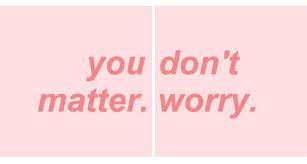 Akon don't matter lyrics & video : You Don T Matter Worry Dontdeadopeninside