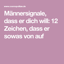11 zeichen, um es herauszufinden. Steht Er Auf Mich An Diesen 8 Anzeichen Erkennst Du Es Angst Zu Lieben Mann Verliebt Anzeichen Flirten Humor