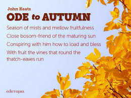 Keats Ode To Autumn Keats Edutopia Autumn