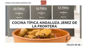 Recetas de cocina andaluza y española. Cocina Tipica Andaluza En Jerez De La Frontera La Tasca