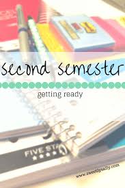 Preparing For Second Semester Of College Sweetly Sally Scholarships For College Second Semester College Hacks