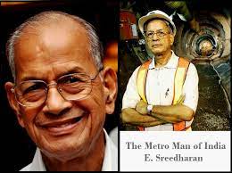 The entry of sreedharan into politics through the bjp was announced by. Meet E Sreedharan The Metro Man Of India Inspirational Story