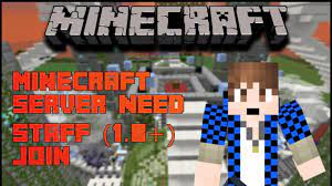 We pride ourselves on our professionalism and believe this sets us apart from other minecraft servers. Need Staff Minecraft Servers