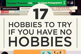 I'm so new to reddit that i had to look up what . 17 Hobbies To Try If You Suck At Hobbies