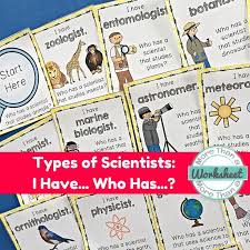 Types Of Scientists I Have Who Has Types Of Scientists Scientist Elementary Shenanigans