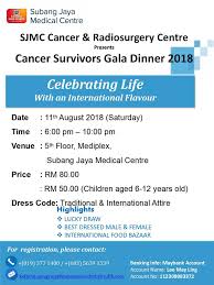 Subang jaya medical center remains the flagship hospital within the network. Cancer Survivors Gala Dinner 2018 Rsdh