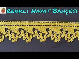 Havlu Kenari Ve Yastik Ucu Dantel Ornegi Anlatimli Yapilisi Orgu Dantel Oya El Isi Youtube Orgu Tig Isleri Dantel