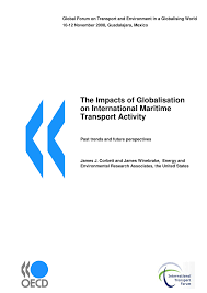 Pdf The Impact Of Globalisation On International Maritime Transport Activity Past Trends And Future Perspectives