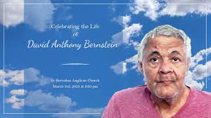 Celebrating The Life of David Anthony Bernstein