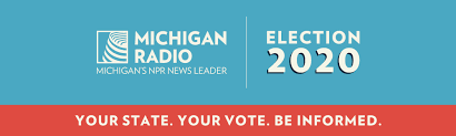 Election 2020 Michigan Radio