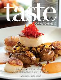 At a serg restaurant we believe that when food is prepared with quality ingredients, great experiences happen. Taste Of Hilton Head Summer 2021 By Taste Of Hilton Head Issuu