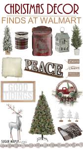 Christmas Decor Finds At Walmart Sugar Maple Notes Walmart Christmas Decorations Christmas Decorations Happy Decorating