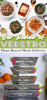 We Tried Veestro Meal Delivery Here S Our Review Better Living Healthy Food Myths Whole Food Recipes Plant Based Meal Delivery