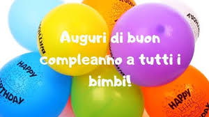 Auguri Di Compleanno Per Bambini 104 Dediche Con Immagini Video E Frasi Di Buon Compleanno Passione Mamma