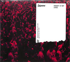 Solomun Nobody Is Not Loved